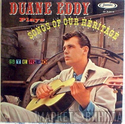  Duane Eddy  - Songs Of Our Heritage