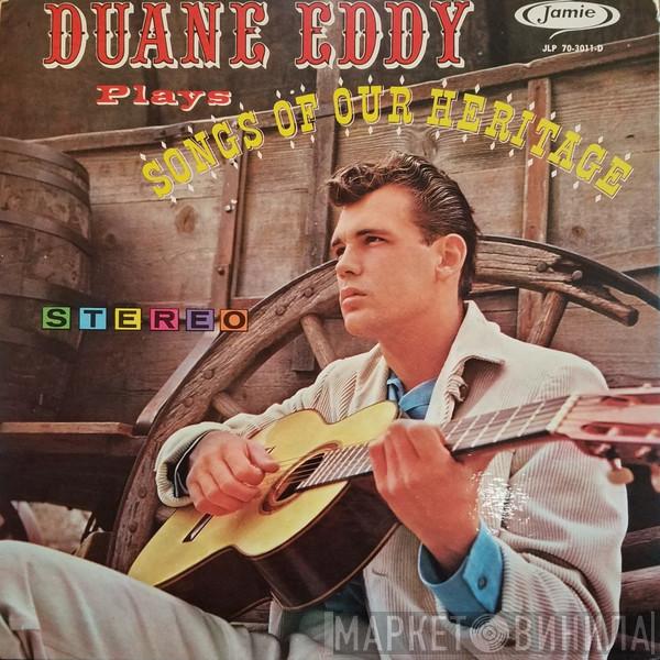  Duane Eddy  - Songs Of Our Heritage