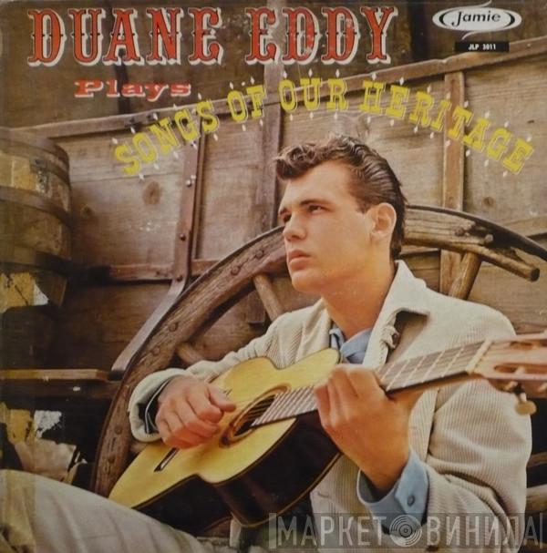  Duane Eddy  - Songs Of Our Heritage