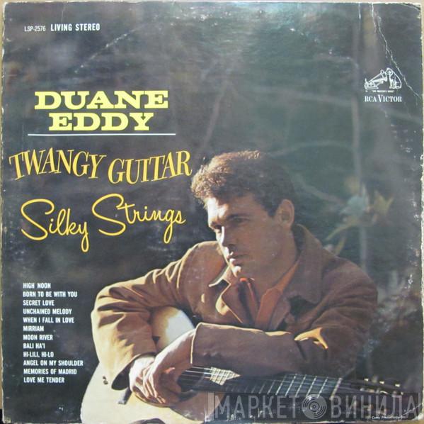  Duane Eddy  - Twangy Guitar Silky Strings