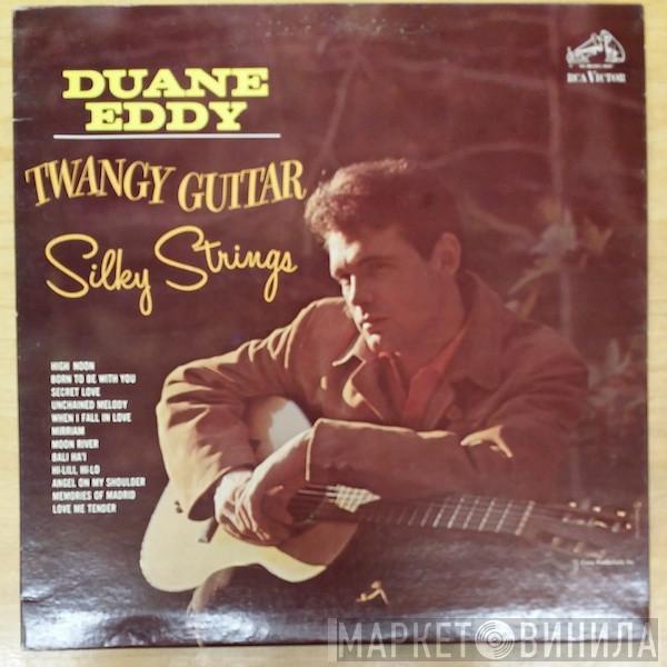  Duane Eddy  - Twangy Guitar Silky Strings