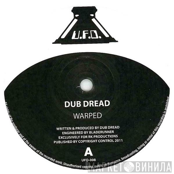 Dub Dread - Warped