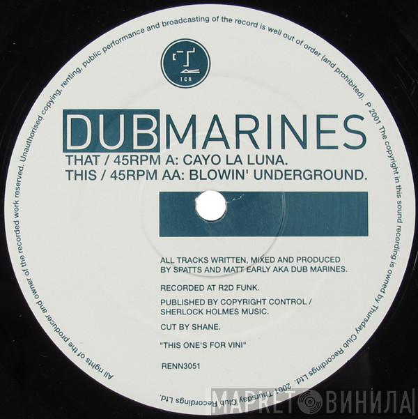  Dub Marines  - Cayo La Luna / Blowin' Underground