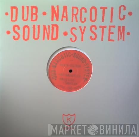 Dub Narcotic Sound System - Ridin Shotgun