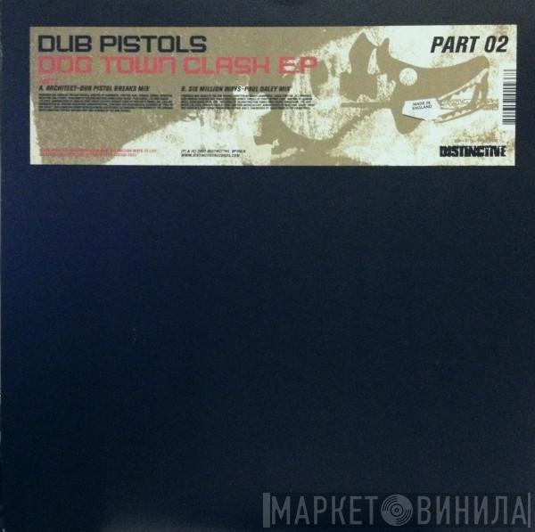 Dub Pistols - Dog Town Clash EP (Part 02)
