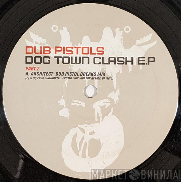 Dub Pistols - Dog Town Clash EP (Part 2)