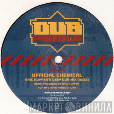  Dub Pistols  - Official Chemical