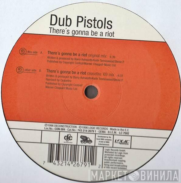  Dub Pistols  - There's Gonna Be A Riot