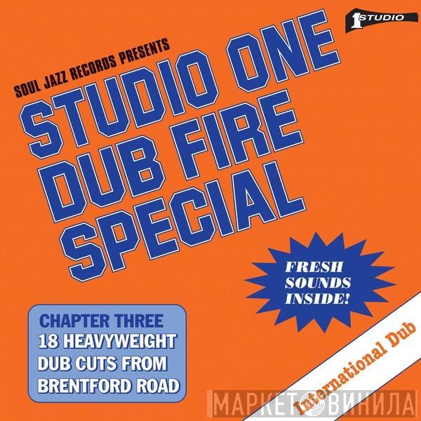 Dub Specialist - Studio One Dub Fire Special (Chapter Three: 18 Heavyweight Dub Cuts From Brentford Road)