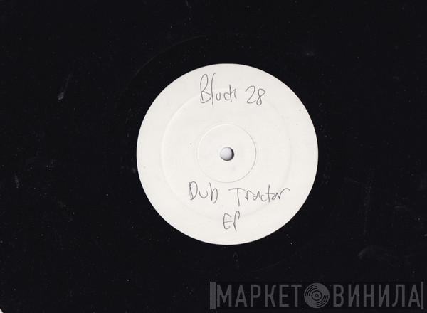 Dub Tractor - Faster EP