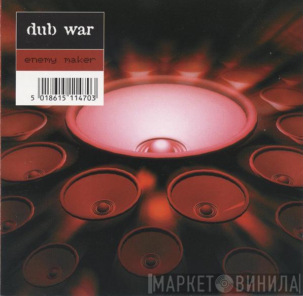  Dub War  - Enemy Maker