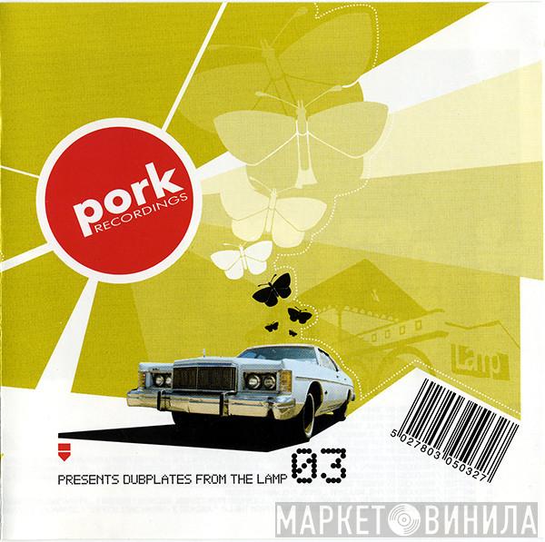  - Dubplates From The Lamp 03