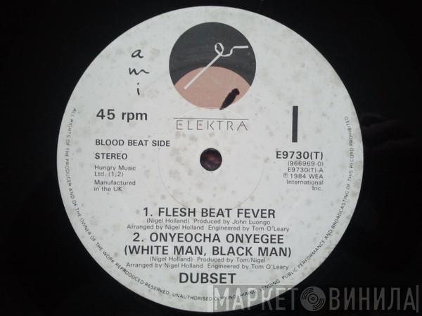 Dubset - Flesh Beat Fever