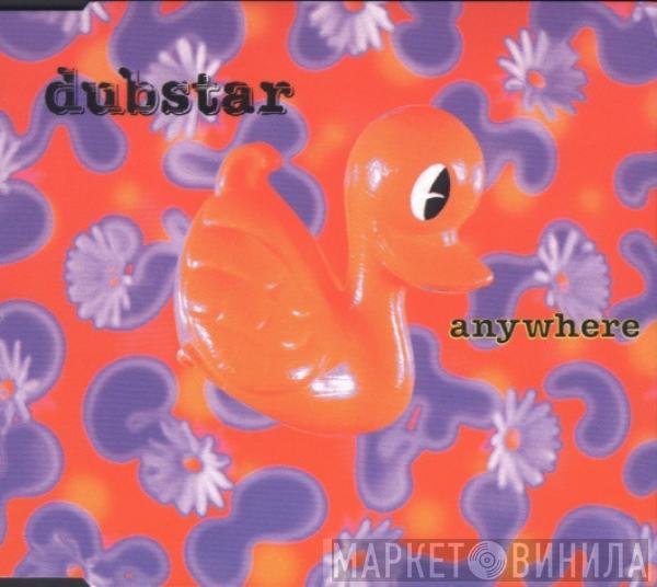 Dubstar  - Anywhere