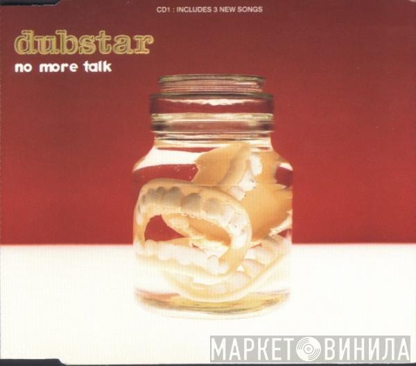 Dubstar  - No More Talk