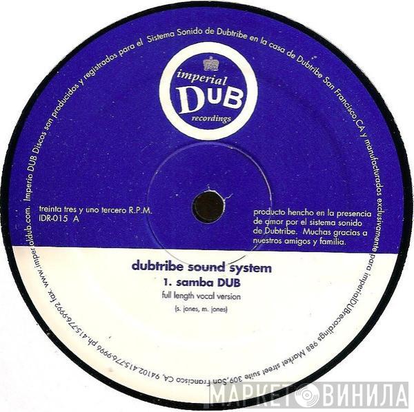 Dubtribe Sound System - Samba DUB