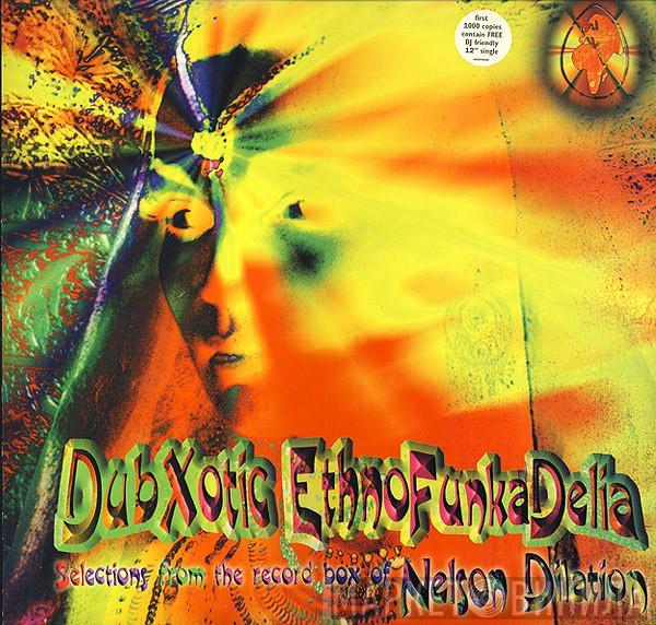  - Dubxotic Ethnofunkadelia