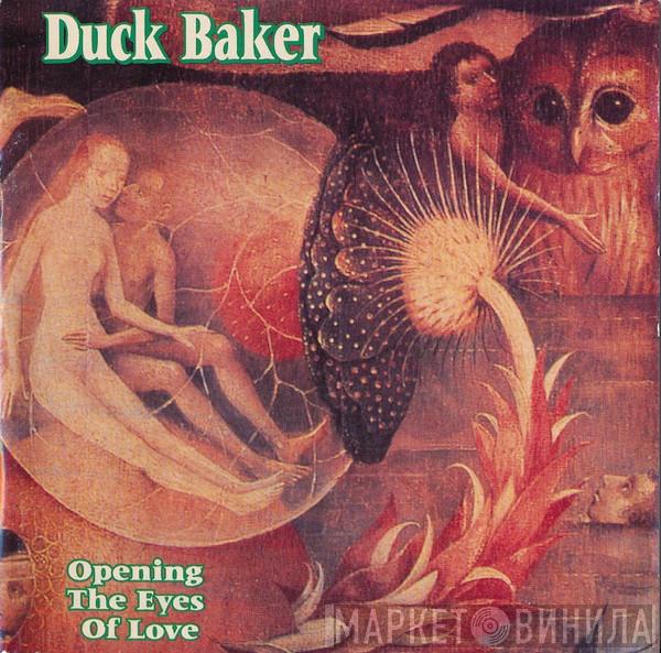Duck Baker - Opening The Eyes Of Love