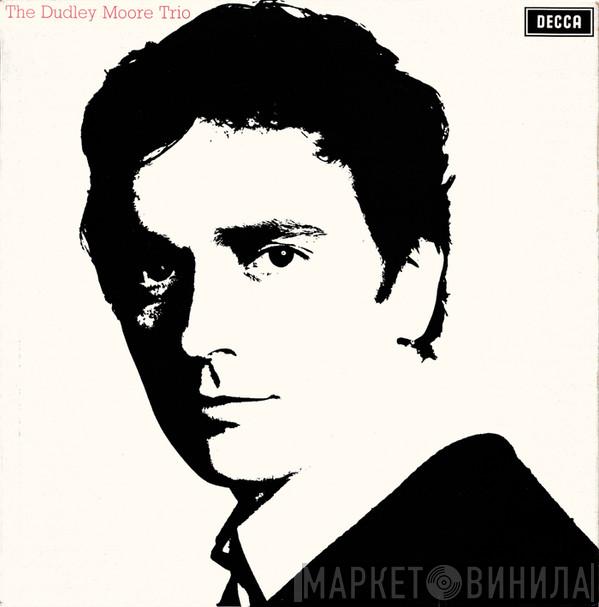 Dudley Moore Trio - The Dudley Moore Trio