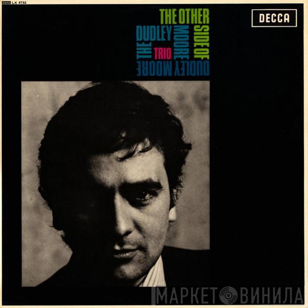 Dudley Moore Trio - The Other Side Of Dudley Moore