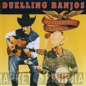  - Duelling Banjos (20 Country Classics)