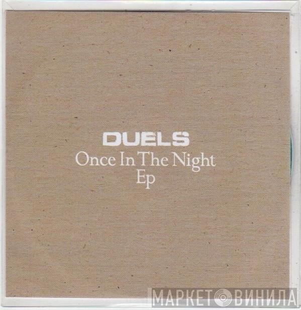  Duels  - Once In The Night