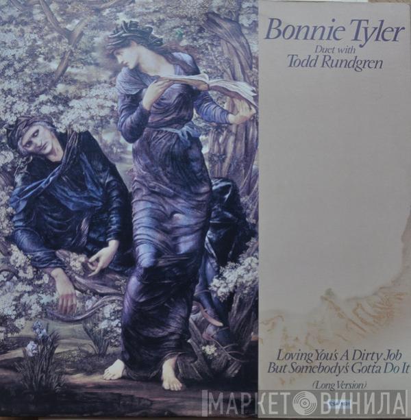 Duet With Bonnie Tyler  Todd Rundgren  - Loving You's A Dirty Job But Somebody's Gotta Do It