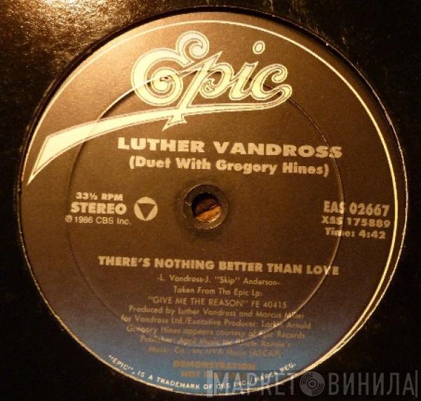Duet with Luther Vandross  Gregory Hines  - There's Nothing Better Than Love