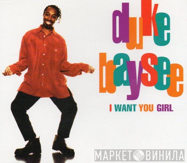 Duke Baysee - I Want You Girl