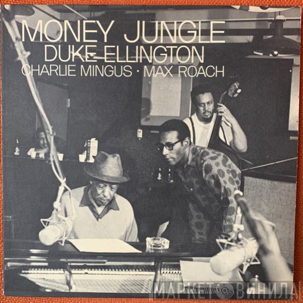 · Duke Ellington · Charles Mingus  Max Roach  - Money Jungle