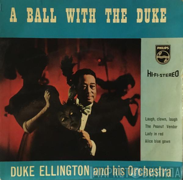 Duke Ellington And His Orchestra - A Ball With The Duke