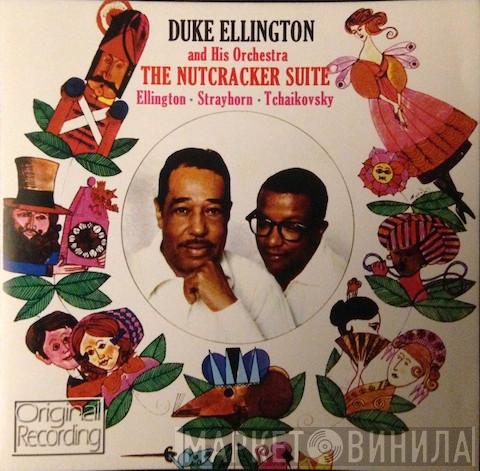 - Duke Ellington And His Orchestra , Duke Ellington , Billy Strayhorn  Pyotr Ilyich Tchaikovsky  - The Nutcracker Suite