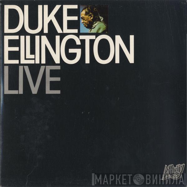 Duke Ellington And His Orchestra - Duke Ellington Live