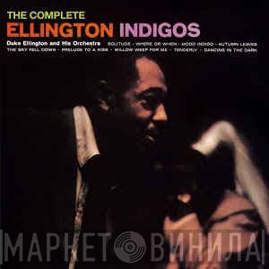  Duke Ellington And His Orchestra  - Ellington Indigos