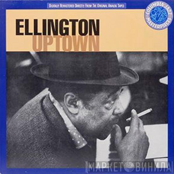  Duke Ellington And His Orchestra  - Ellington Uptown