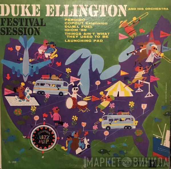  Duke Ellington And His Orchestra  - Festival Session