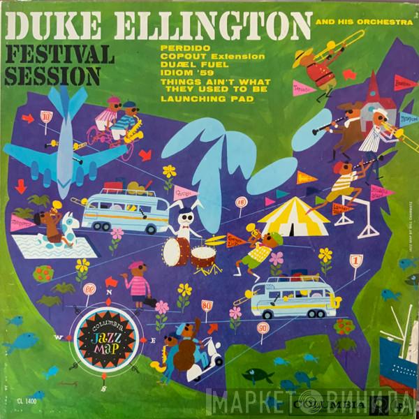  Duke Ellington And His Orchestra  - Festival Session