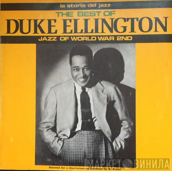  Duke Ellington And His Orchestra  - The Best Of Duke Ellington - Jazz Of World War 2nd