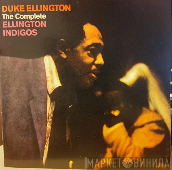  Duke Ellington And His Orchestra  - The Complete Ellington Indigos