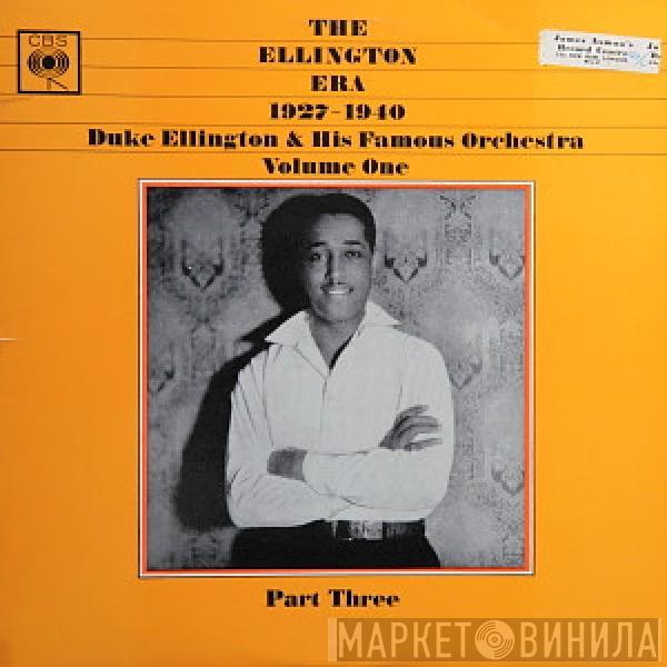 Duke Ellington And His Orchestra - The Ellington Era 1927-1940: Volume One, Part Three