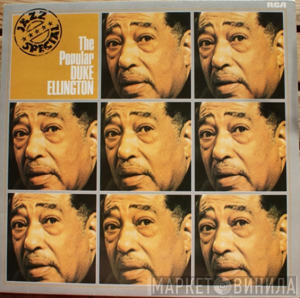 Duke Ellington And His Orchestra - The Popular Duke Ellington - Jazz Special