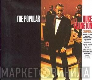  Duke Ellington And His Orchestra  - The Popular Duke Ellington