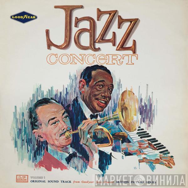 Duke Ellington, Bobby Hackett - Jazz Concert