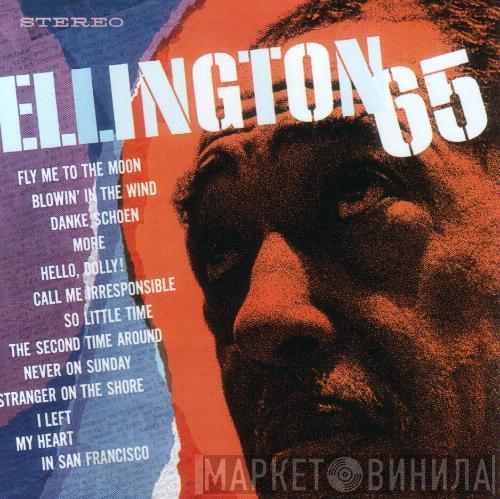  Duke Ellington  - Ellington '65 (Hits Of The 60's)