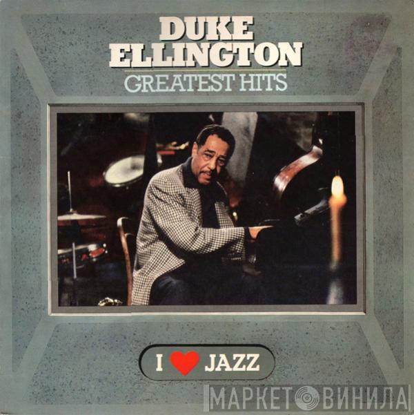  Duke Ellington  - Greatest Hits