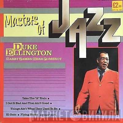 Duke Ellington, Harry James , Herb Pomeroy - Masters Of Jazz