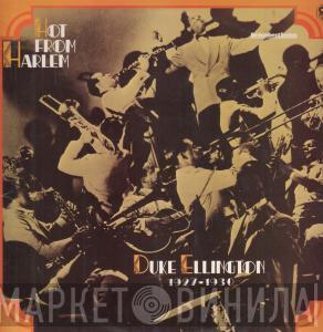 Duke Ellington - Hot From Harlem 1927-1930