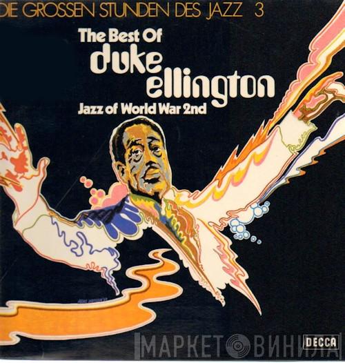  Duke Ellington  - The Best Of Duke Ellington (Jazz Of World War 2nd)