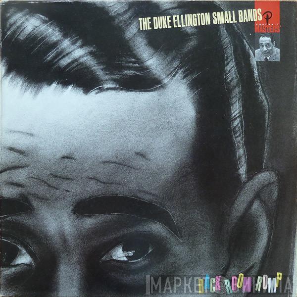 Duke Ellington - The Duke Ellington Small Bands: Back Room Romp