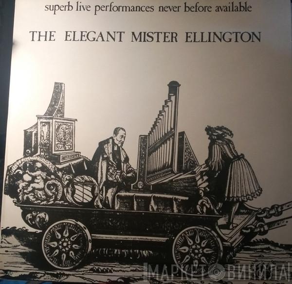  Duke Ellington  - The Elegant Mister Ellington